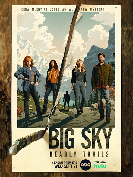 Постер к Бескрайнее небо (3 сезон) / Big Sky (2022)