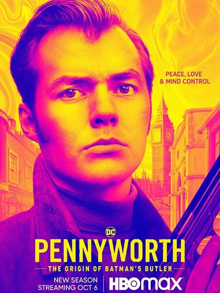 Постер к Пенниуорт (3 сезон) / Pennyworth (2022)