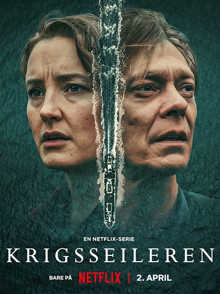 Постер к Военный моряк (1 сезон) / Krigsseileren / War Sailor (2023)