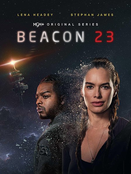 Постер к Маяк 23 (1 сезон) / Beacon 23 (2023) WEB-DLRip